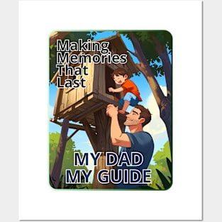 Father's day, Making Memories That Last! My Dad, My Guide, Father's gifts, Dad's Day gifts, father's day gifts. Posters and Art